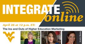Integrate Online The Ins and Outs of Higher Education Marketing